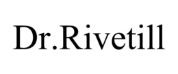 DR.RIVETILL trademark