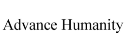 ADVANCE HUMANITY trademark