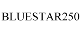BLUESTAR250 trademark
