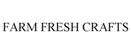 FARM FRESH CRAFTS trademark