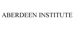 ABERDEEN INSTITUTE trademark