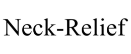 NECK-RELIEF trademark