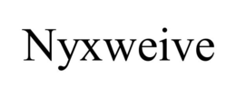 NYXWEIVE trademark