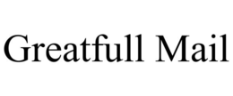 GREATFULL MAIL trademark