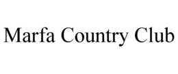 MARFA COUNTRY CLUB trademark