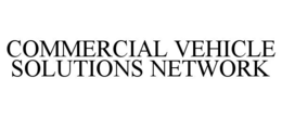 COMMERCIAL VEHICLE SOLUTIONS NETWORK trademark