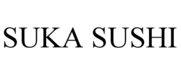 SUKA SUSHI trademark