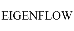 EIGENFLOW trademark