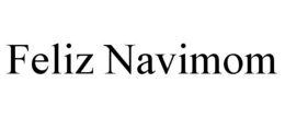 FELIZ NAVIMOM trademark