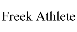 FREEK ATHLETE trademark