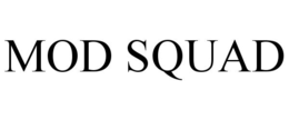 MOD SQUAD trademark