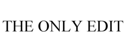 THE ONLY EDIT trademark