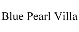 BLUE PEARL VILLA trademark