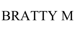 BRATTY M trademark