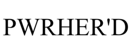 PWRHER'D trademark