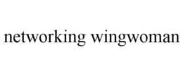 NETWORKING WINGWOMAN trademark