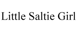LITTLE SALTIE GIRL trademark