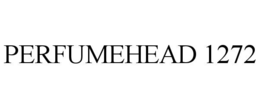 PERFUMEHEAD 1272 trademark
