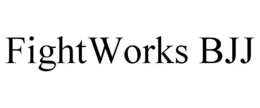 FIGHTWORKS BJJ trademark