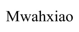 MWAHXIAO trademark