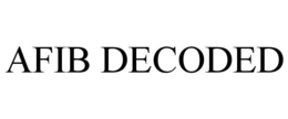 AFIB DECODED trademark