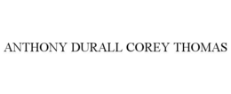 ANTHONY DURALL COREY THOMAS trademark