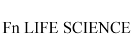 FN LIFE SCIENCE trademark