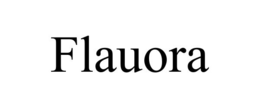 FLAUORA trademark