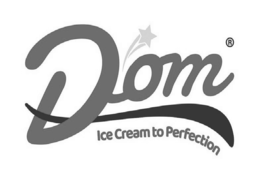 DOM ICE CREAM TO PERFECTION trademark