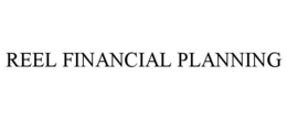 REEL FINANCIAL PLANNING trademark