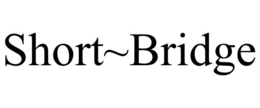 SHORT~BRIDGE trademark