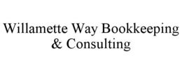 WILLAMETTE WAY BOOKKEEPING & CONSULTING trademark