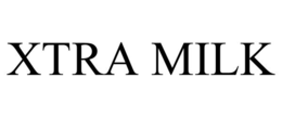 XTRA MILK trademark