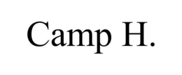 CAMP H. trademark