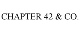 CHAPTER 42 & CO. trademark