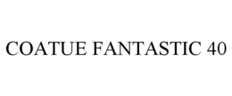 COATUE FANTASTIC 40 trademark