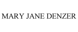 MARY JANE DENZER trademark