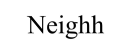 NEIGHH trademark