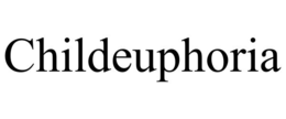 CHILDEUPHORIA trademark