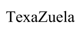 TEXAZUELA trademark