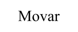 MOVAR trademark
