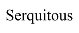 SERQUITOUS trademark