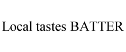 LOCAL TASTES BATTER trademark