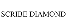 SCRIBE DIAMOND trademark