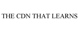 THE CDN THAT LEARNS trademark