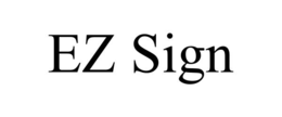 EZ SIGN trademark