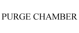PURGE CHAMBER trademark
