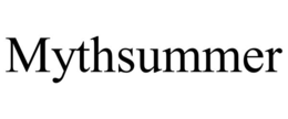 MYTHSUMMER trademark