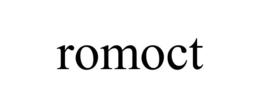 ROMOCT trademark