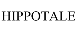 HIPPOTALE trademark